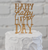 Happy Day Cake Topper