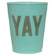 YAY Party Cups