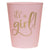 It's a Girl Party Cups